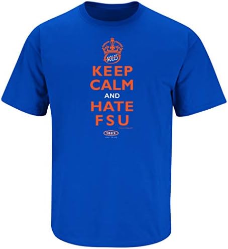 Smack Giyim Florida Futbol Taraftarları. Sakin Ol (Anti-Seminoles) Kraliyet Tişörtü (Sm-5X)
