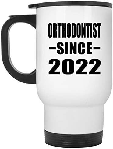 Designsify Ortodontist 2022'den Beri, Beyaz Seyahat Kupası 14oz Paslanmaz Çelik termos kupa, Doğum Günü Yıldönümü