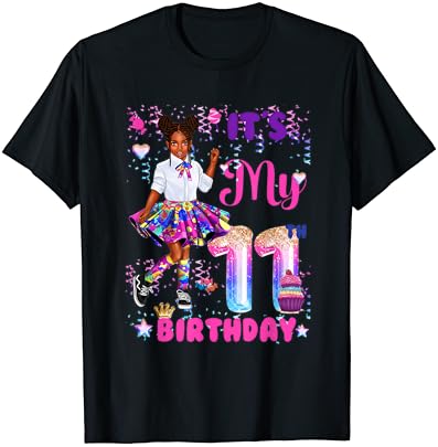 Afro-Amerikan Siyah Kız 11 Yaşında Onun Benim 11th Doğum Günü T-Shirt