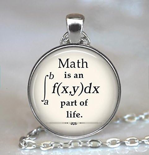 Matematik Hayatın ayrılmaz bir parçasıdır Kolye, Matematik Kolye Matematik Geek Hediye Matematik Öğretmeni Hediye